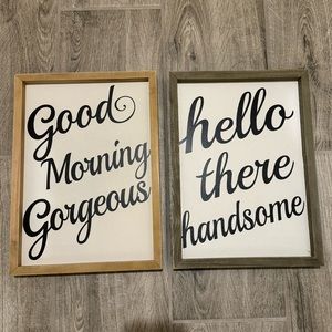 New with tags! Decorative Wall Signs “Good Morning Gorgeous” & “Hello Handsome”